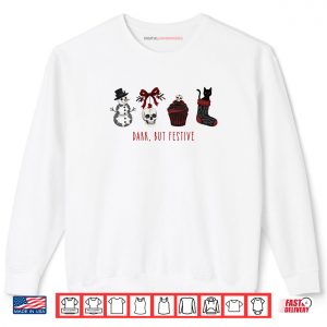 Dark But Festive Goth Black Cat Spooky Christmas Shirt 1 Sweatshirt Dark But Festive Goth Black Cat Spooky Christmas Shirt 2