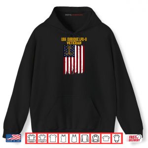 Hoodie USS Dubuque LPD 8 Amphibious Transport Docks Veterans Day Shirt