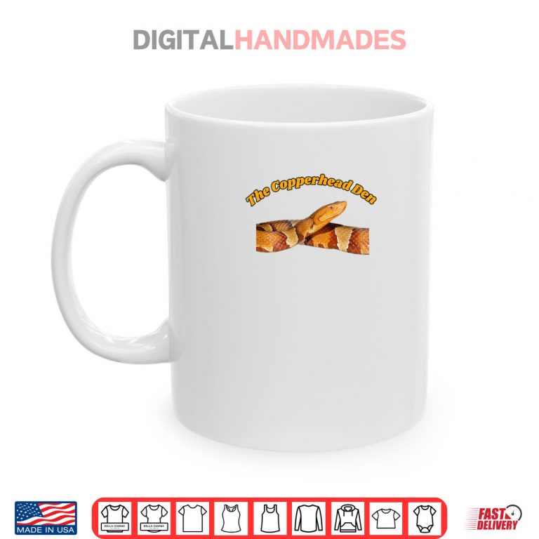 Mug The Copperhead Den Shirt