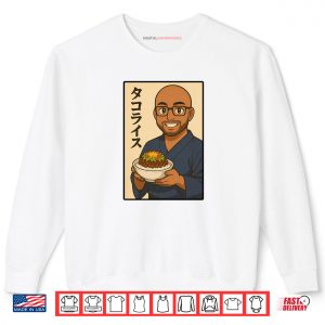 Sweatshirt Taco Rice Japanese Cuisine Lover Favorite Okinawa Food Shirt