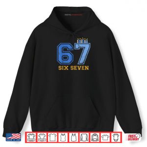 Hoodie Hanukkah 67 Six Seven 67 Meme Hanukkah 6 7 Shirt