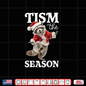 Design Tism The Season Raccoon Christmas Autism Awareness Shirt