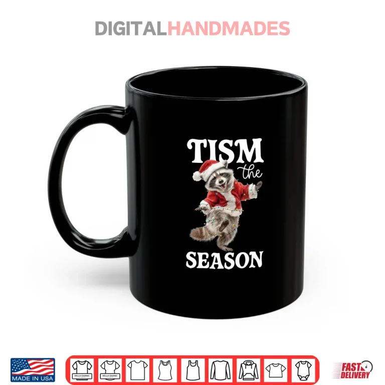 Mug Tism The Season Raccoon Christmas Autism Awareness Shirt