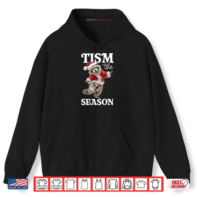 Hoodie Tism The Season Raccoon Christmas Autism Awareness Shirt