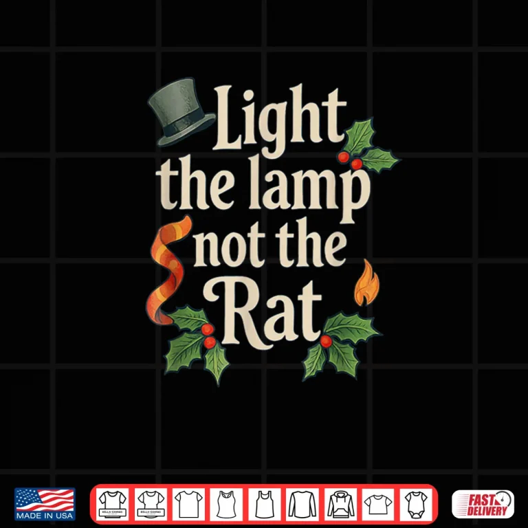 Design Light The Lamp Not The Rat Funny Christmas Matching Family Shirt
