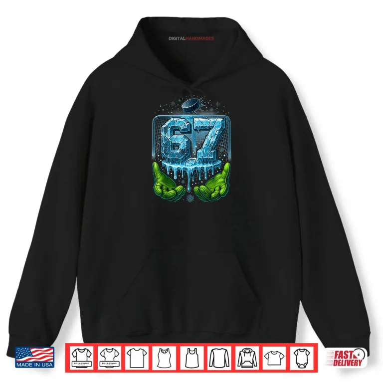 Hockey 67 Six Seven Gen Alpha Meme Drip Shirt 2 Hoodie Hockey 67 Six Seven Gen Alpha Meme Drip Shirt