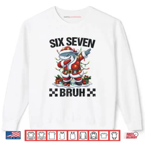 Sweatshirt 67 Six Seven Bruh Santa Shark 6 7 Meme Christmas Lights Shirt