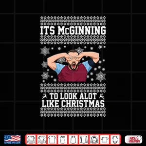 Design John McGinn It’s McGinning To Look A Lot Like Christmas Shirt