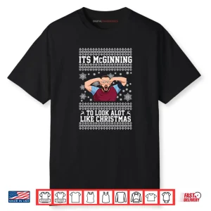 John McGinn It’s McGinning To Look A Lot Like Christmas Shirt
