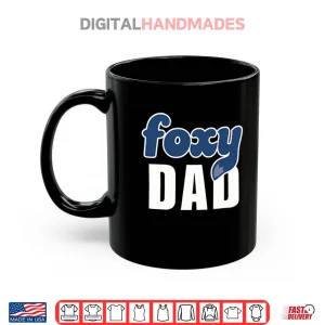 Mug Foxy Dad Nick Wilde Shirt