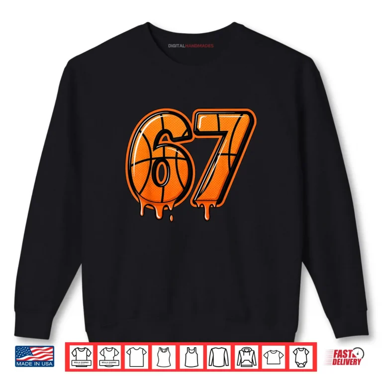 Sweatshirt Six Seven 67 Meme Gen Alpha 67 Basketball Shirt