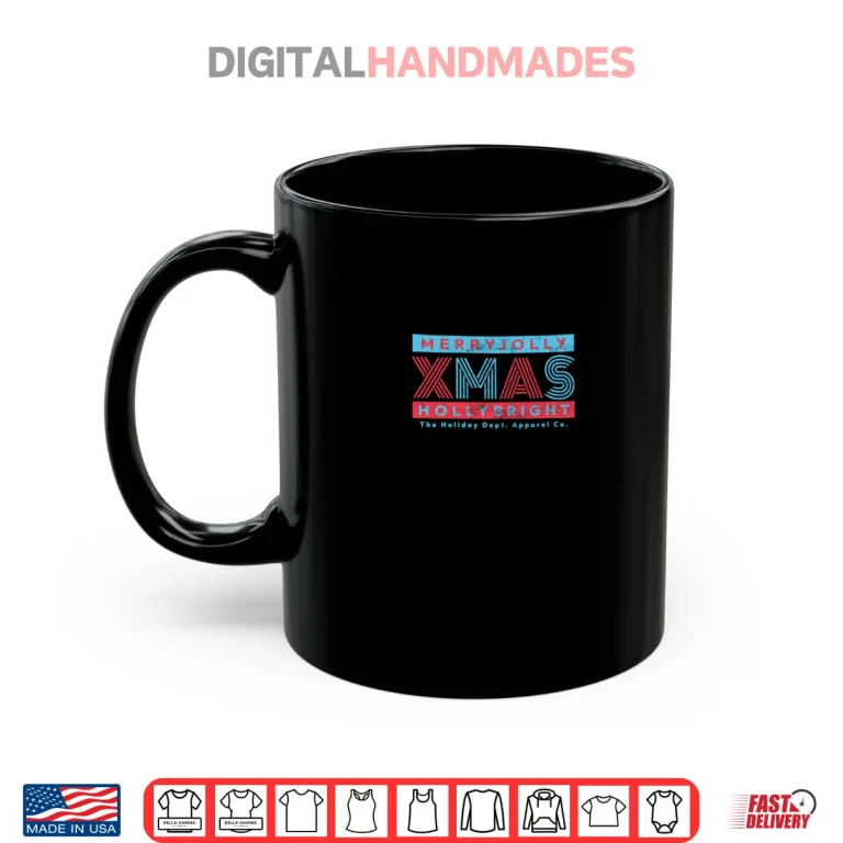 Mug MerryJolly Xmas HollyBright Christmas Shirt