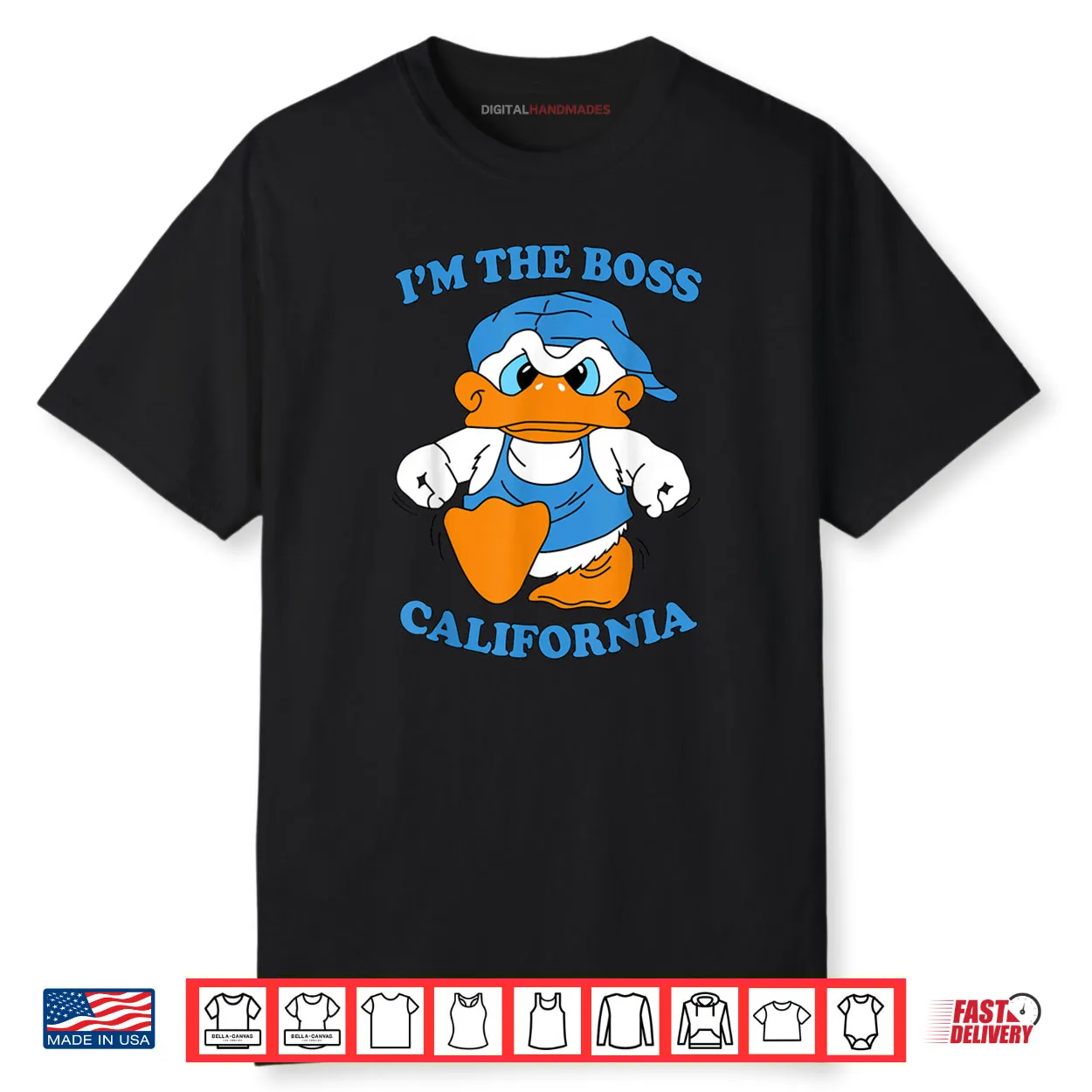 I’m The Boss California Duck 90s Cartoon Tourist Souvenir Shirt I’m The Boss California Duck 90s Cartoon Tourist Souvenir Shirt