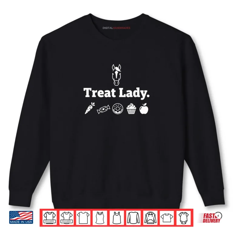 Treat Lady Mom Horse Mom Equestrian Mom Barn Mom Shirt 1 Sweatshirt Treat Lady Mom Horse Mom Equestrian Mom Barn Mom Shirt