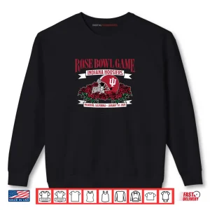 Sweatshirt Indiana Hoosiers 2025 College Football Playoff Rose Bowl Shirt