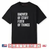 Knower of Stuff Fixer of Things Vintage DIY Lover Handyman Shirt