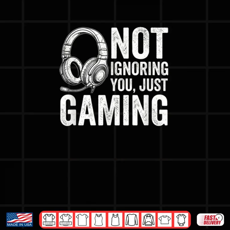 Design Not Ignoring You Gaming Headset Graphic Video Games Gamer Shirt