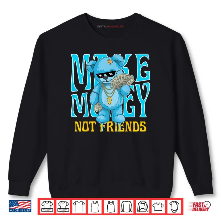 Sweatshirt Streetwear Retro Matching Gamma Blue Make Money Not Friends Shirt